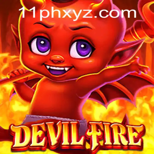 Unleash Your Inner Warrior: An In-Depth Guide to 'DevilFire' and the 11ph Challenge